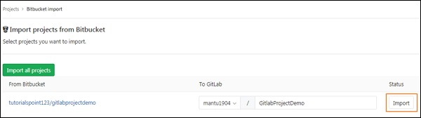 کلیک روی دکمه Import برای وارد کردن پروژه از Bitbucket - آموزش وارد کردن پروژه به مخزن گیت لب GitLab